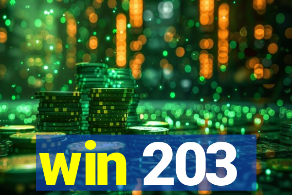 win 203